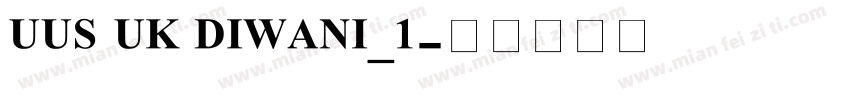 UUS UK DIWANI_1字体转换